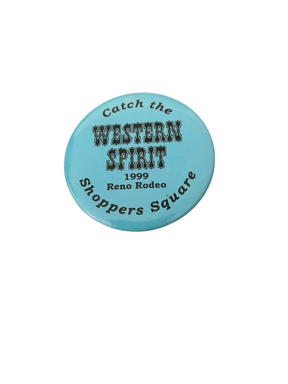 Vintage Western Spirit 1999 Reno Rodeo Pinback  Button Promo Collectible